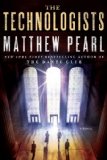 The Technologists: A Novel